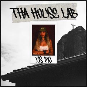 Tha House Lab (Prod Mogli)
