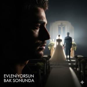 Evleniyorsun Bak Sonunda