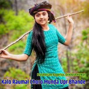 Kalo Raumal Choro Munda Upr Bhande