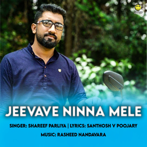 Jeevave Ninna Mele