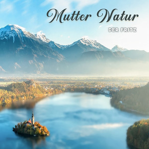 Mutter Natur