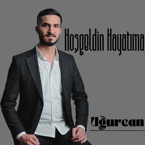 Hoşgeldin Hayatıma