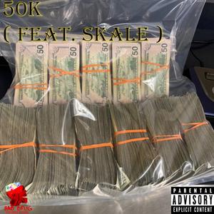 50K (feat. skale)