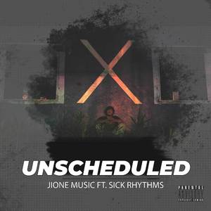 Unscheduled