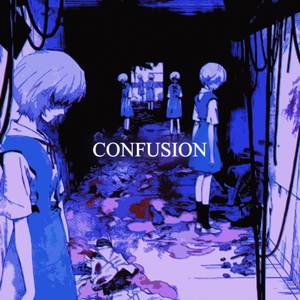 CONFUSION