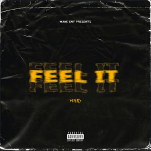 FEEL IT