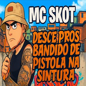 Desce pros Bandido de Pistola na Cintura