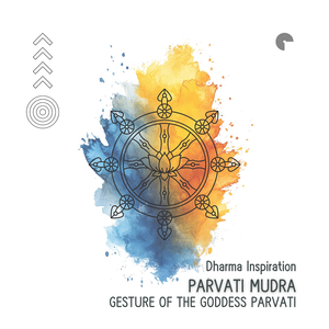 Parvati Mudra - Gesture of the Goddess Parvati