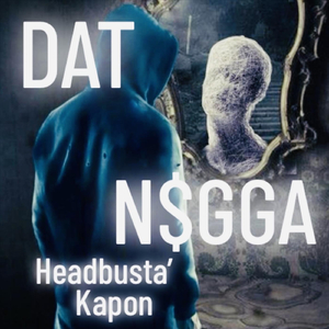 Dat N$gga