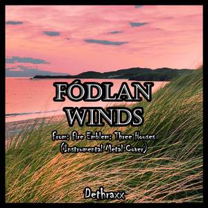 Fódlan Winds (From "Fire Emblem: Three Houses") (Instrumental Metal Cover)