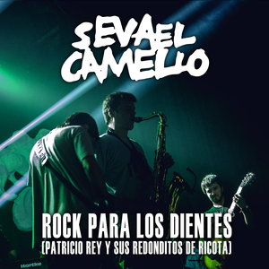 Rock para los Dientes (Tributo en Vivo a Patricio Rey y Sus Redonditos de Ricota) (Cover)