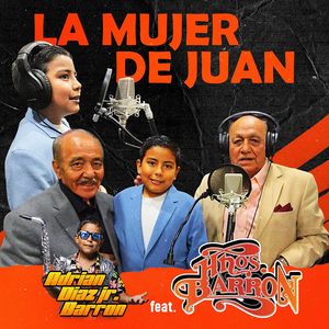 La Mujer De Juan