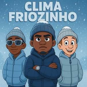 CLIMA FRIOZINHO