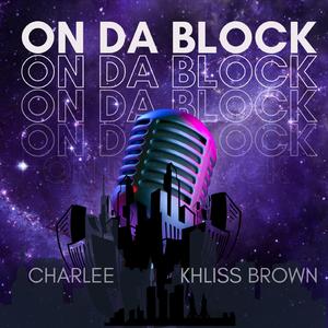 ON DA BLOCK