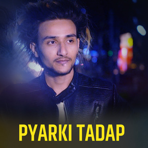 PYARKI TADAP