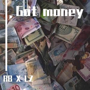 Got money(Prodby AllenJ）