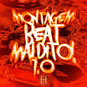 MONTAGEM BEAT MALDITO! 1.0