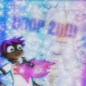 Drop 2D!!!(Prod.RoyalBoi)