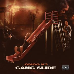 GangSlide