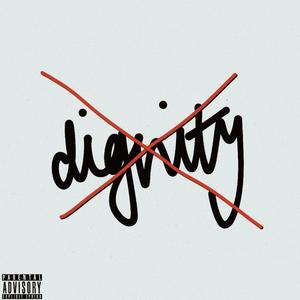 No Dignity