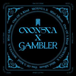 GAMBLER（翻自 MONSTA X）