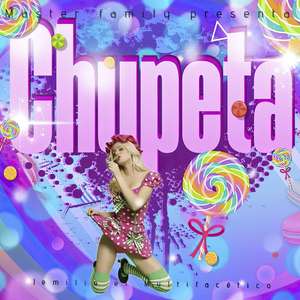 Chupeta (Remasterizado)