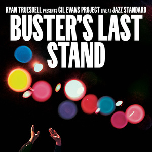 Buster's Last Stand (Live at Jazz Standard)