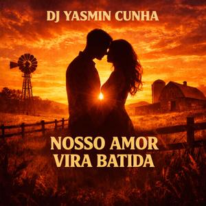 Nosso Amor Vira Batida