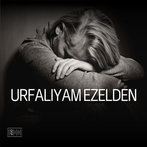Urfalıyam Ezelden