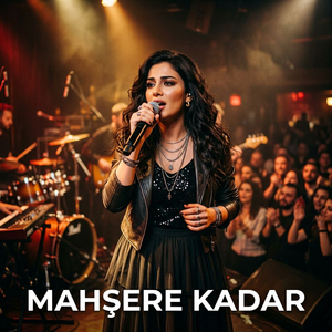MAHŞERE KADAR