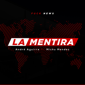 La Mentira (**** News)