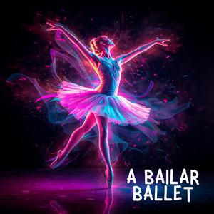 a bailar ballet