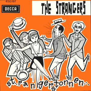 Strangerstonnen 2: Zeg Plezante / Ah Ge Lacht? / 'n Geit In Huis / Moe, Daddis Gin Vraag Veur Mij / Warreke On Den Basseng ...