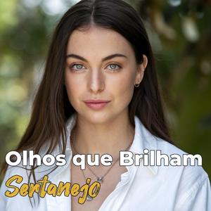Olhos Que Brilham