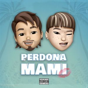 Perdona Mami