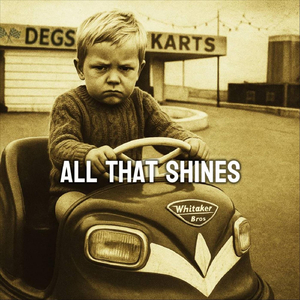 All That Shines