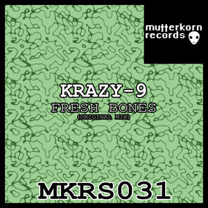 Fresh Bones (Original Mix)