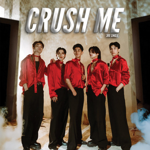 CRUSH ME