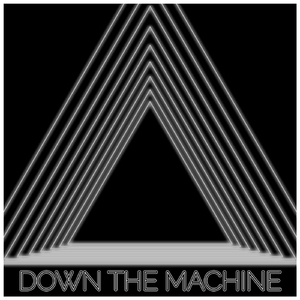 Down the Machine
