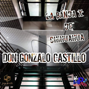 Don Gonzalo Castillo