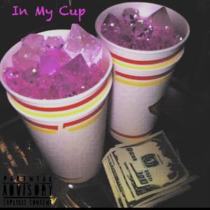 In My Cup (feat. Lil Kevo)