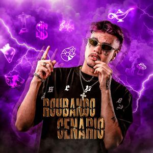 Roubando Cenário (Nego John No Hit Remix)