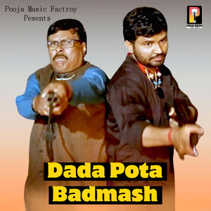 Dada Pota Badmash