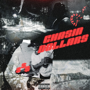 CHASIN DOLLARS