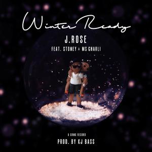 Winter Ready (feat. Stoney & Ms Charli)