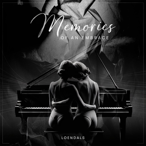 Memories of an Embrance