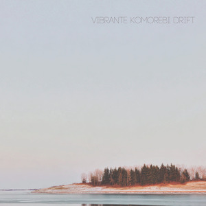 Komorebi Drift