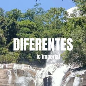 diferentes