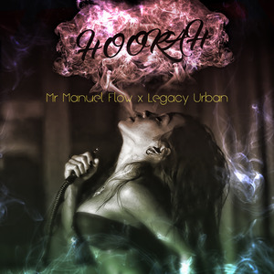 Hookah (feat. Legacy Urban)