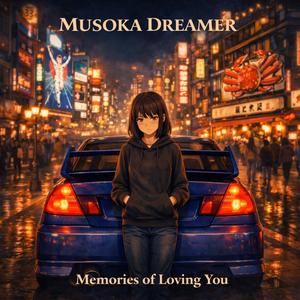 Memories of Loving You